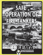 Safe Operation of Fire Tankers