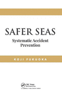 Safer Seas: Systematic Accident Prevention