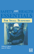 Safety and Health Essentials: OSHA Compliance for Small Businesses