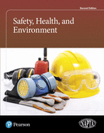 Safety, Health, and Environment