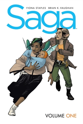 Saga Volume 1: New Edition - Vaughan, Brian K, and Staples, Fiona (Artist)