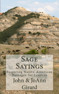 Sage Sayings: Inspiring Native American Passages for Leaders