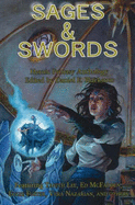 Sages & Swords: Heroic Fantasy Anthology
