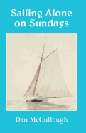 Sailing Alone on Sundays