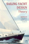 Sailing Yacht Design: Theory