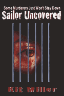Sailor Uncovered