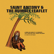 Saint Antony & the Humble Leaflet