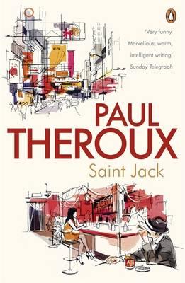 Saint Jack - Theroux, Paul