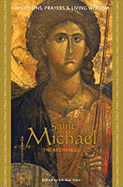Saint Michael: The Archangel