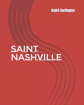Saint Nashville - Darlington, Andr