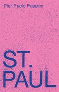 Saint Paul: A Screenplay