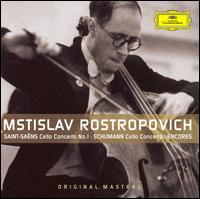 Saint-Sans: Cello Concerto No. 1; Schumann: Cello Concerto - Alexander Dedyuhkin (piano); Mstislav Rostropovich (cello); Vladimir Yampolsky (piano); Walter Naum (piano)