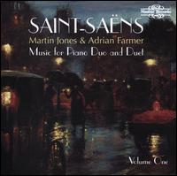 Saint-Sans: Music for Piano Duo & Duet, Vol. 1 - Adrian Farmer (piano); Martin Jones (piano)