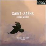 Saint-Sans: Organ Works