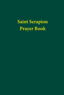 Saint Serapion Prayer Book