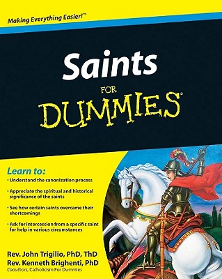 Saints for Dummies - Trigilio, John, Rev., and Brighenti, Kenneth, Rev.