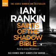 Saints of the Shadow Bible: The number one bestselling series that inspired BBC One's REBUS