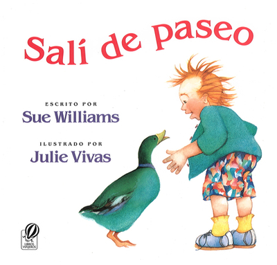 Sal? de Paseo: I Went Walking (Spanish Edition) - Williams, Sue, and Vivas, Julie (Illustrator)