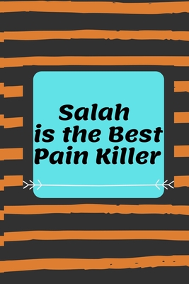 Salah is The Best Pain Killer - Hassan, Mohamed