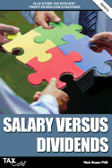 Salary Versus Dividends & Other Tax Efficient Profit Extraction Strategies