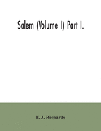 Salem (Volume I) Part I.