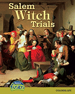 Salem Witch Trials: Colonial Life