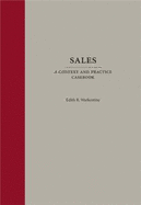 Sales: A Context and Practice Casebook