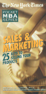 Sales and Marketing: 25 Keys to Selling Your Products - Kamins, Michael A.