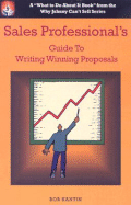 Sales Professional's Guide to Writing Winning Proposals