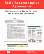 Sales Representative Agreements, Explanations of Terms, Options and Sample Rep Contracts