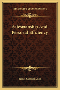 Salesmanship And Personal Efficiency