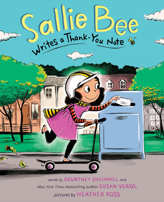 Sallie Bee Writes a Thank-You Note: A Picture Book - Verde, Susan, and Sheinmel, Courtney