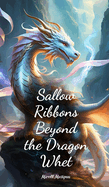 Sallow Ribbons Beyond the Dragon Whet