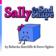 Sally the Sad Shape