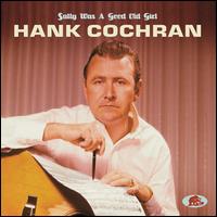 Sally Was a Good Old Girl - Hank Cochran