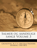 Salmer Og Aandelige Sange Volume 3