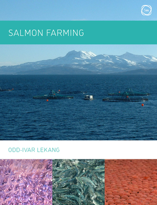 Salmon Farming - Lekang, Odd-ivar