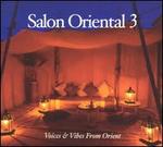 Salon Oriental, Vol. 3 - Various Artists