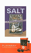 Salt: A World History - Kurlansky, Mark, and Brick, Scott (Read by)