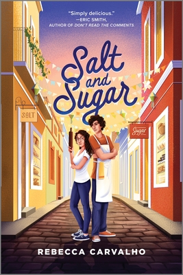 Salt and Sugar - Carvalho, Rebecca