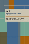 Salt: Implications for Arms Control in the 1970s