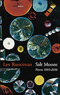 Salt Moons: Poems 1981 - 2016