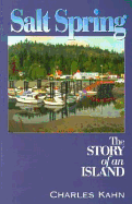 Salt Spring: The Story of an Island