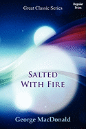 Salted with Fire