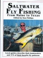 Saltwater Fly Fishing from Maine to Texas - Phillips, Don