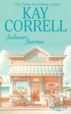 Saltwater Sunrises - Correll, Kay