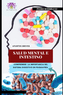 Salud Mental e Intestino: El Sistema digestivo en psiquiatr?a