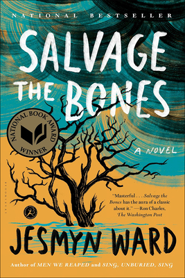 Salvage the Bones - Ward, Jesmyn