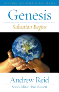 Salvation Begins: Reading Genesis Today