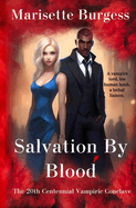 Salvation By Blood: Part 1 & 2